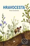 Hravocesta - Tereza Vostradovská - kniha z kategorie Pro děti