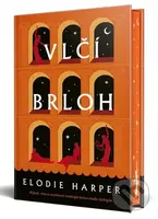 Vlčí brloh (Kúpele, víno a zmyselnosť roztáčajú koleso osudu rýchlejšie) - kniha z kategorie Romantika