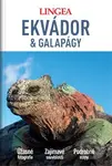 Ekvádor a Galapágy (Úžasné fotografie, Zajímavé souvislosti, Podrobné mapy) - kniha z kategorie Cestopisy z Ameriky