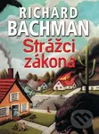 Strážci zákona - Richard Bachman
