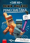Deník malého Minecrafťáka 4 - Cube Kid - kniha z kategorie Beletrie pro děti