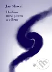 Hodina mezi psem a vlkem - Jan Skácel, Helena Konstantinová (ilustrátor) - kniha z kategorie Poezie