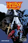 Hellboy: Mladá léta - Smrtihrad - Mike Mignola, Thomas Sniegoski, Craig Rousseau (Ilustrátor)