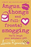 Angus, Thongs and Full-Frontal Snogging (You'll Laugh Your Knickers Off!) - kniha z kategorie Pro děti