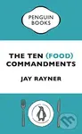 The Ten (Food) Commandments - Jay Rayner - kniha z kategorie Kuchařky
