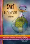 Svet bez sťažností (Ako sa prestať sťažovať a začať si užívať život, po akom ste vždy túžili) - kniha z kategorie Seberozvoj