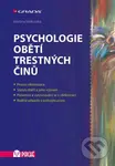 Psychologie obětí trestných činů - Martina Velikovská - kniha z kategorie Forenzní psychologie