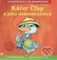 Káčer Čľap a jeho dobrodružstvá a iné - Ľuba Vančíková, Oľga Šalagová - audiokniha z kategorie Pohádky