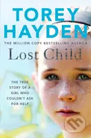 Lost Child (The True Story of a Girl who Couldn't Ask for Help) - kniha z kategorie Životopisy
