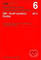 Management kvality v automobilovém průmyslu VDA 6 díl 2 - kniha z kategorie Automobily a doprava