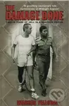The Damage Done (Twelve Years Of Hell In A Bangkok Prison) - kniha z kategorie Autobiografie