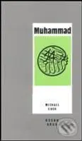 Muhammad - Michael Cook - kniha z kategorie Životopisy