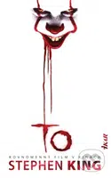 To - Stephen King - kniha z kategorie Detektivky, thrillery a horory