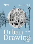 Tate: Sketch Club Urban Drawing - Phil Dean - kniha z kategorie Umění, design a architektura