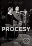 Procesy - Jaromír Slušný - kniha z kategorie Historie