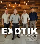Exotik: 10 rokov s vami - Exotik