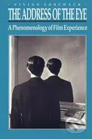 The Address of the Eye (A Phenomenology of Film Experience) - kniha z kategorie Film