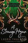 A Strange Hymn - Laura Thalassa - kniha z kategorie Fantasy