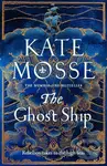 The Ghost Ship - Kate Mosse - kniha z kategorie Romantika