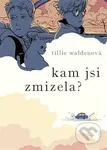 Kam jsi zmizela? - Tillie Walden - kniha z kategorie Komiksy