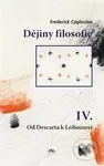 Dějiny filosofie IV. (Od Descarta k Leibnizovi) - Frederick Copleston - kniha z kategorie Filozofie
