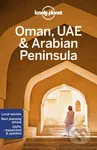 Oman, UAE and Arabian Peninsula - Lauren Keith  a kol. - kniha z kategorie Průvodci Asií