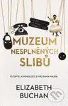 Muzeum nesplněných slibů (Vstupte. A minulost si vás sama najde.) - kniha z kategorie Společenská beletrie