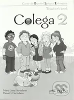 Colega 2 - Teacher´s book (English edition) - Elena González Hortelano, María Luisa Hortelano - kniha z kategorie Jazykové učebnice a slovníky