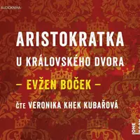 Aristokratka u královského dvora (MP3-CD) - audiokniha