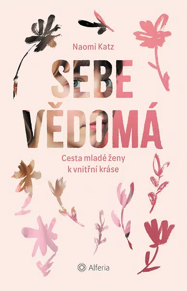 Kniha: Sebevědomá od Katz Naomi