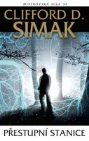Přestupní stanice - Clifford Simak - e-kniha
