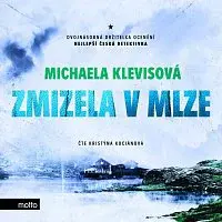 Michaela Klevisová – Zmizela v mlze