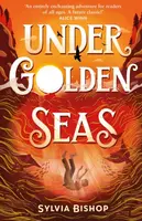 Under Golden Seas - Sylvia Bishop