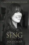 SING - Caroline Redman Lusher