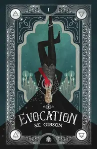 Evocation - S.T. Gibson