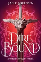 Dire Bound - Sable Sorensen