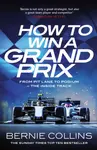 How to Win a Grand Prix - Bernie Collins