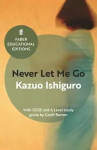 Never Let Me Go - Kazuo Ishiguro