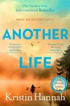 Another Life - Kristin Hannahová