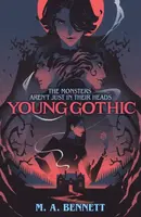 Young Gothic - M.A. Bennettová
