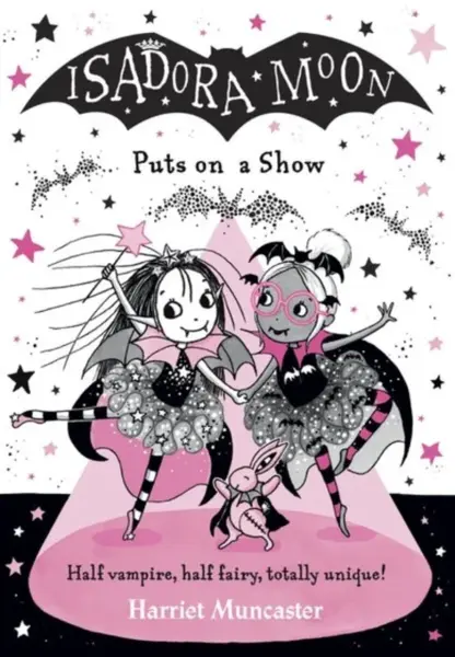 Isadora Moon Puts on a Show - Harriet Muncaster