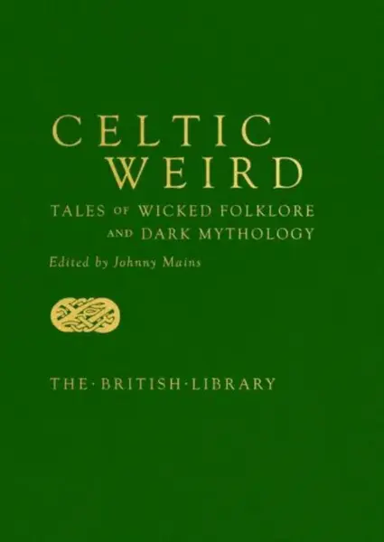 Celtic Weird