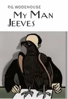 My Man Jeeves - Pelham Grenville Wodehouse