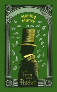 Making Money - Terry Pratchett