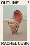 Outline - Rachel Cusk