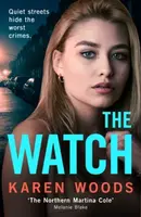 The Watch - Karen Woods