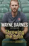 Throwing the Book - Ben Dirs, Wayne Barnes
