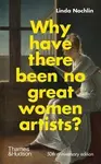Why Have There Been No Great Women Artists? - Nochlin Linda