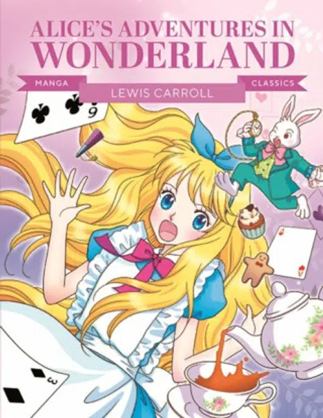 Manga Classics: Alice in Wonderland - Lewis Carroll