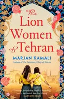 The Lion Women of Tehran - Marjan Kamali